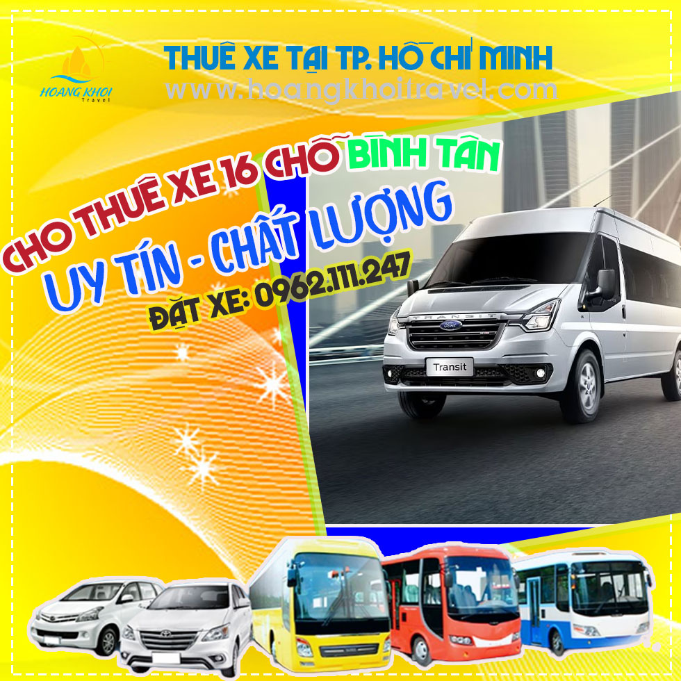 Cho thuê xe 16 chỗ giá rẻ tại quận Bình Tân