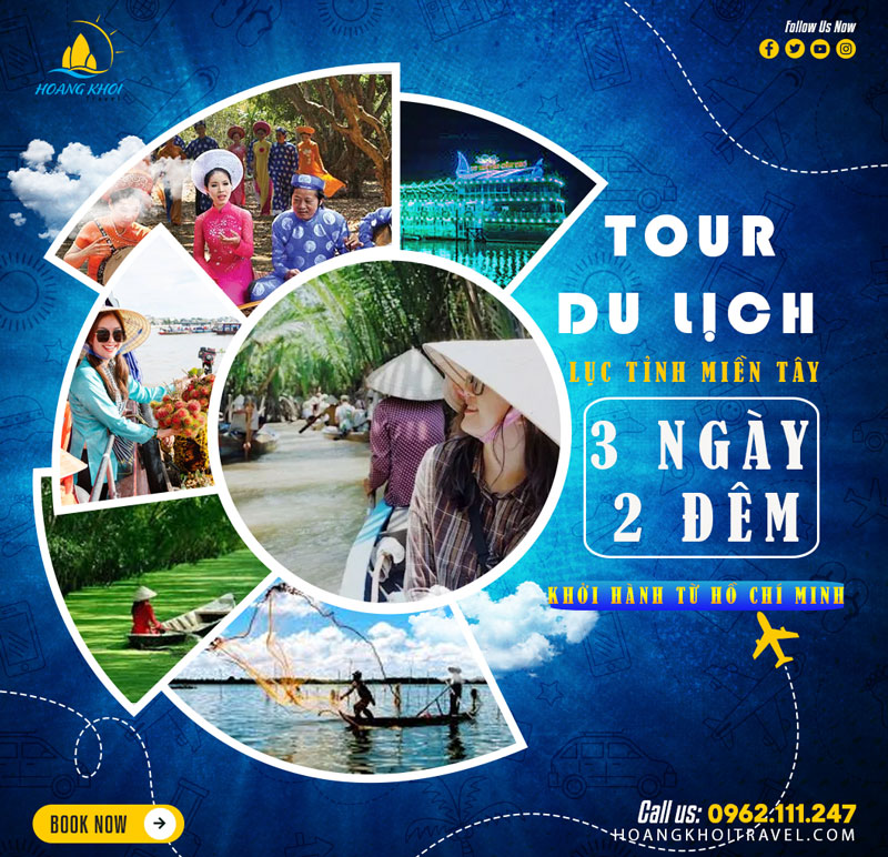 tour-mien-tay-3-ngay-2-dem-2025 (MỸ THO - CẦN THƠ - CHÂU ĐỐC 3 NGÀY 2 ĐÊM)